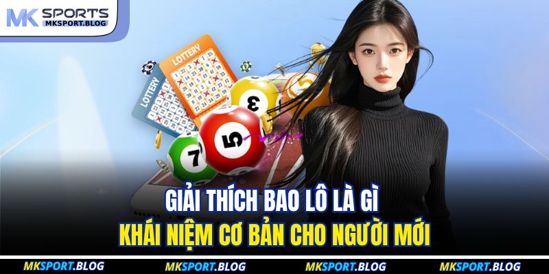 Giải thích bao lô là gì khái niệm cơ bản cho người mới